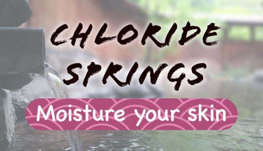 Chloride springs | Effective for women disease and moisture your skin
